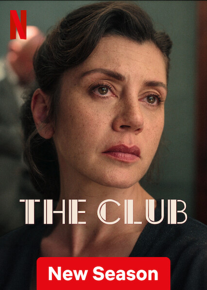 The Club on Netflix USA