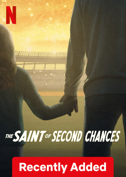 The Saint of Second Chances on Netflix USA