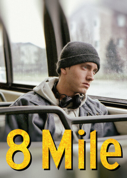 8 Mile on Netflix USA