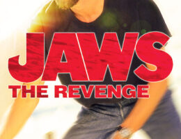 1st Sep: Jaws: The Revenge (1987), 1hr 30m [PG-13] - Streaming Again (4.5/10)