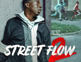 27th Sep: Street Flow 2 (2023), 1hr 38m [TV-MA] (6/10)