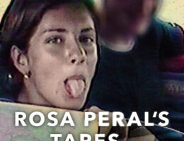 8th Sep: Rosa Peral's Tapes (2023), 1hr 20m [TV-MA] (6/10)