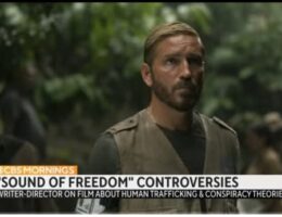 CBS News, With Nothing Better to Do, Bashes “The Sound of Freedom” – Fixates on QAnon (VIDEO)