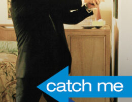1st Oct: Catch Me If You Can (2002), 2hr 21m [PG-13] - Streaming Again (7.05/10)