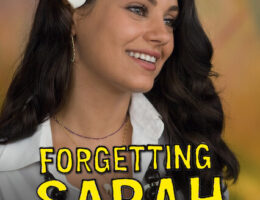 1st Oct: Forgetting Sarah Marshall (2008), 1hr 51m [R] - Streaming Again (6.55/10)