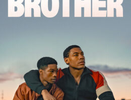 3rd Oct: Brother (2022), 1hr 59m [TV-MA] (6.5/10)