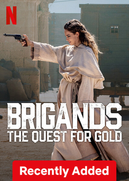 23rd Apr: Brigands: The Quest for Gold (2024), 6 Episodes [TV-MA] (6/10)
